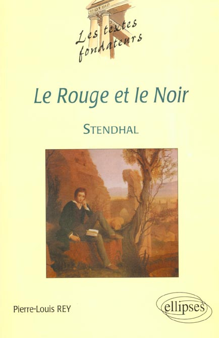 Le Rouge et le Noir, Stendhal