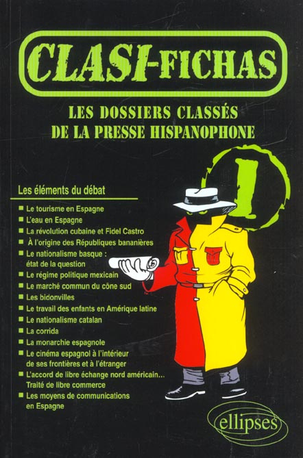 Clasi-fichas N° 1 : Les dossiers classés de la presse hispanophone
