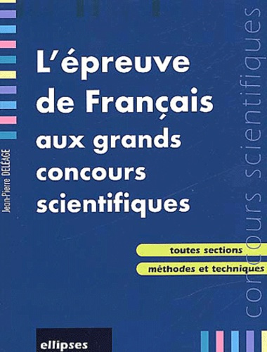 L'épreuve de français aux grands concours scientifiques
