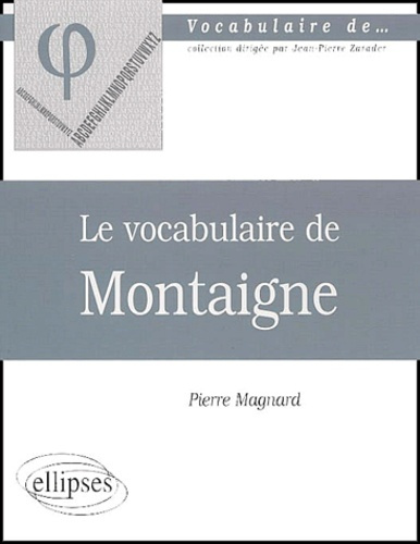 Le vocabulaire de Montaigne