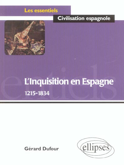 L'Inquisition en Espagne, 1215-1834