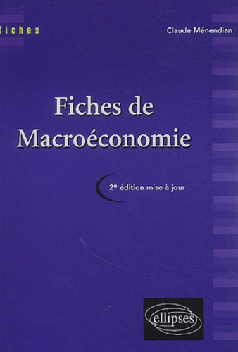 Fiches de macroéconomie. 2e édition