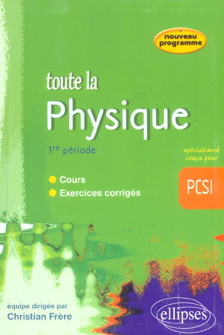 Toute la physique première période PCSI