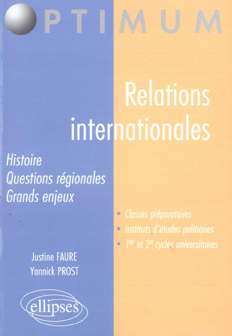 Relations internationales. Histoire, structure, question régionales