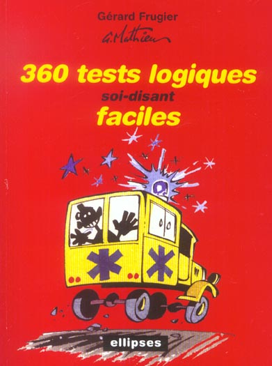 360 tests logiques soi-disant faciles