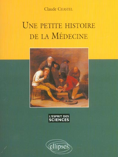Une petite histoire de la médecine