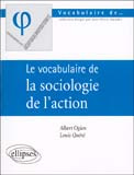 Le vocabulaire de la sociologie de l'action