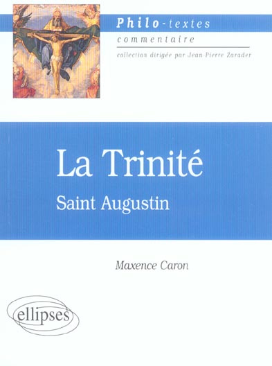 La Trinité. Saint Augustin