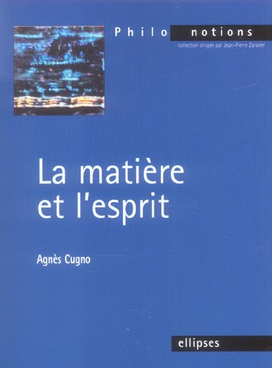 La matière et l'esprit
