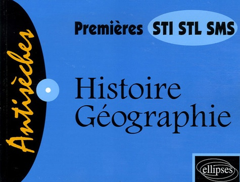 Histoire-Géographie 1e STI, STL, SMS