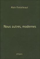 Nous autres, modernes. Quatre leçons