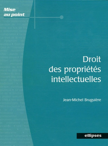 Droit des propriétés intellectuelles