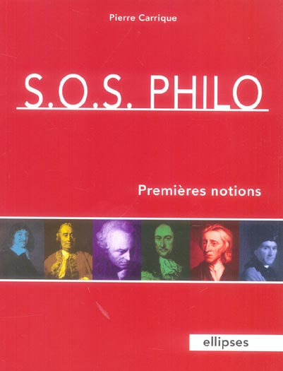 SOS Philo. Premières notions