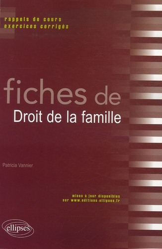 Fiches de droit de la famille. Rappels de cours et exercices corrigés