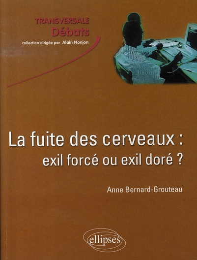 La fuite des cerveaux : exil forcé ou exil doré ?