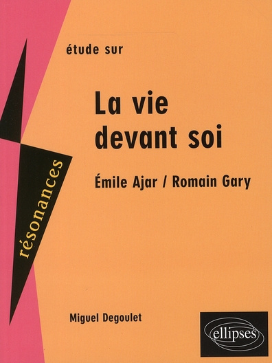 Etude sur La vie devant soi, Emile Ajar/Romain Gary