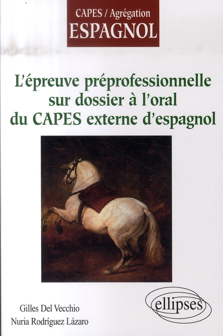 L'épreuve préprofessionelle sur dossier à l'oral du CAPES externe d'espagnol