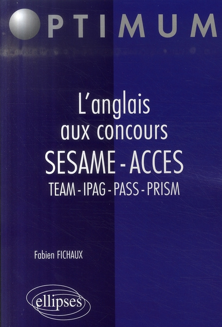 L'anglais aux concours SESAME-ACCES-TEAM-IPAG-PASS-PRISM