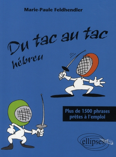 Hébreu. Plus de 1500 phrases prêtes à l'emploi