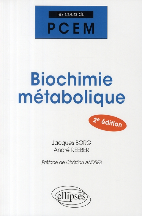 Biochimie métabolique. 2e édition