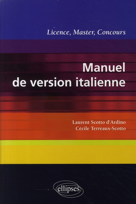 Manuel de version italienne. Licence, Master, Concours