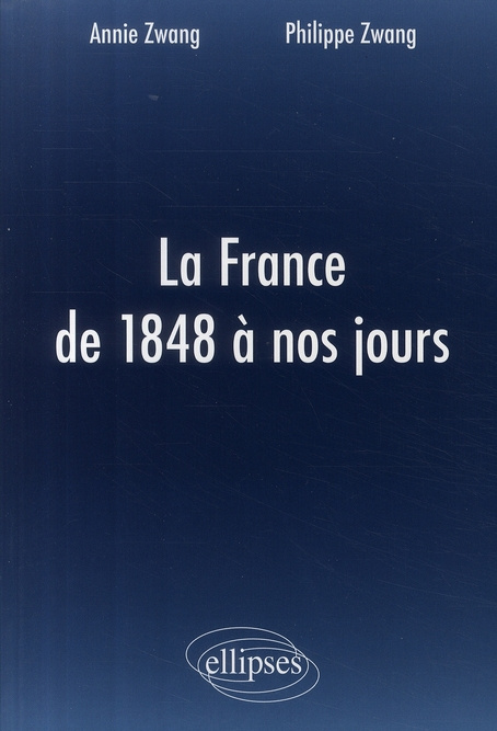 LA FRANCE DE 1848 A NOS JOURS - CONCOURS PLP2