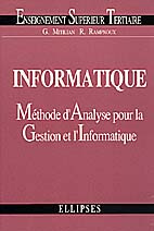 Informatique. Méthode d'analyse pour la gestion et l'informatique