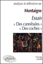 ANALYSES ET REFLEXIONS SUR MONTAIGNE LES ESSAIS (LIVRE I ET III)