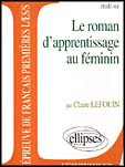 ETUDE SUR LE ROMAN D'APPRENTISSAGE AU FEMININ