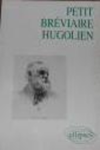 Petit bréviaire hugolien