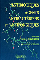 Antibiotiques, agents antibactériens et antifongiques
