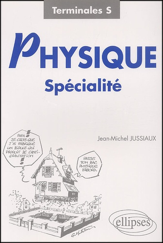 Physique Spécialité Terminales S