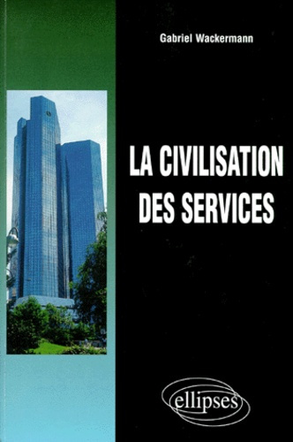 La civilisation des service