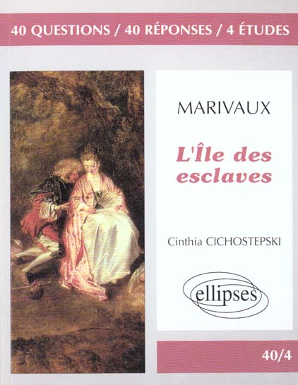 Marivaux, "L'île des esclaves"