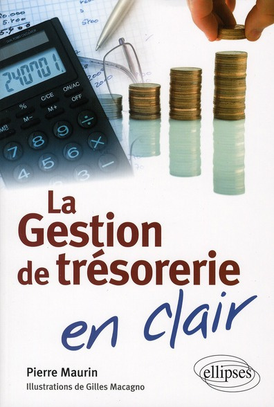 La Gestion de trésorerie