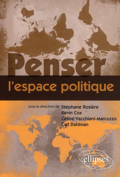 Penser l'espace politique