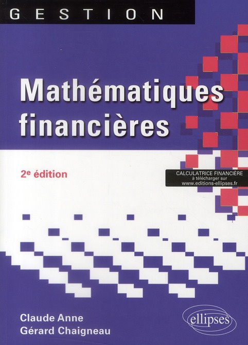Mathématiques financières. 2e édition