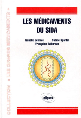 Les médicaments du sida