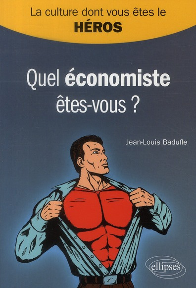 Quel économiste êtes-vous ?
