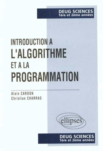 Introduction à l'algorithmique et à la programmation. DEUG Sciences, 1ère et 2ème années, mathématiq