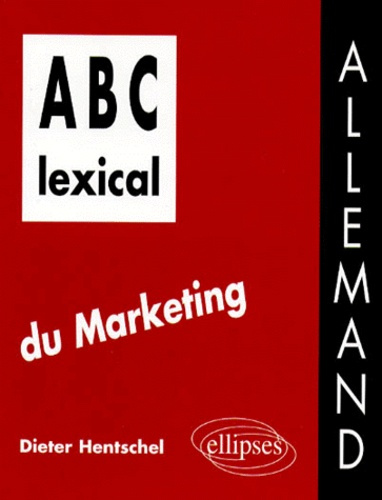ABC lexical du marketing. Allemand
