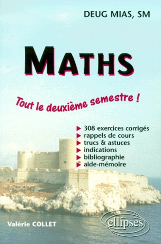 Maths DEUG MIAS/SM. Deuxième semestre