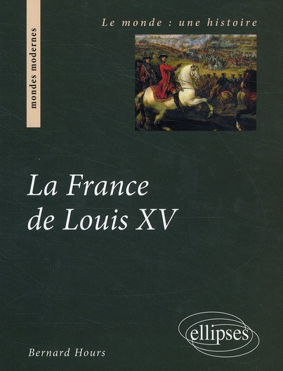 La France de Louis XV
