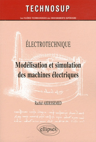 Modélisation et simulation des machines électriques