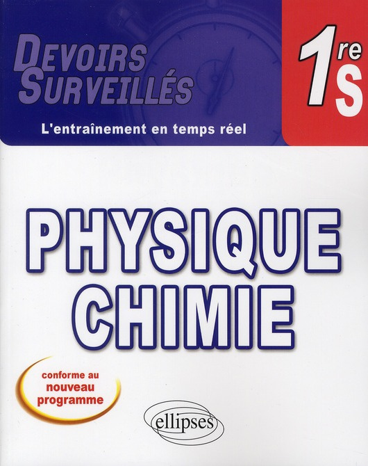 Physique-Chimie 1e S. 2e édition