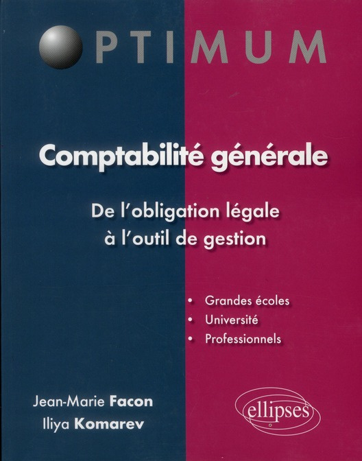 Comptabilité générale : de l'obligation légale à l'outil de gestion