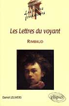 Les "lettres du voyant", Rimbaud