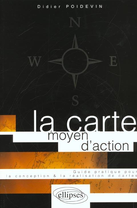 LA CARTE MOYEN D'ACTION. Guide pratique pour la conception et la réalisation de cartes