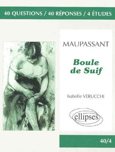 Boule de suif, Maupassant