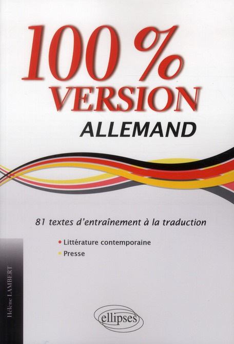 100% version Allemand. 81 textes d'entrainement à la traduction
